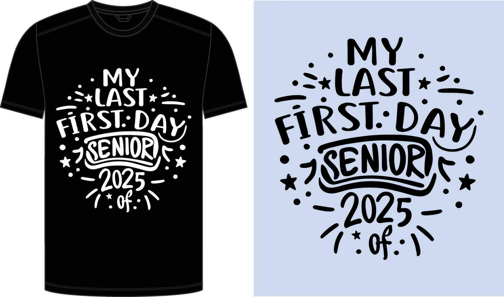 2025 Senior Class Back to School First day of 13th grade funny quotes
