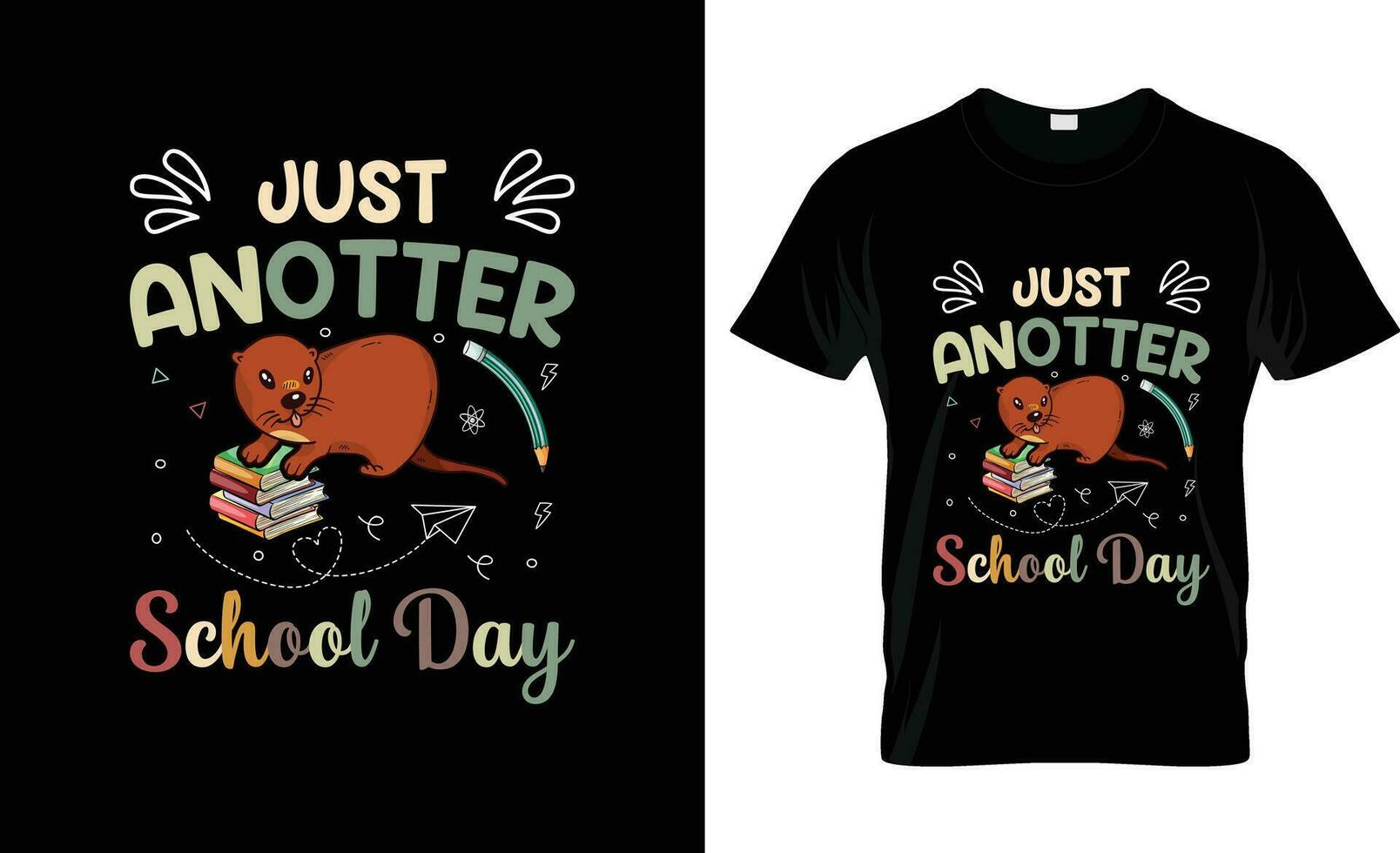 sólo una nutria colegio día vistoso gráfico camiseta, camiseta impresión Bosquejo vector