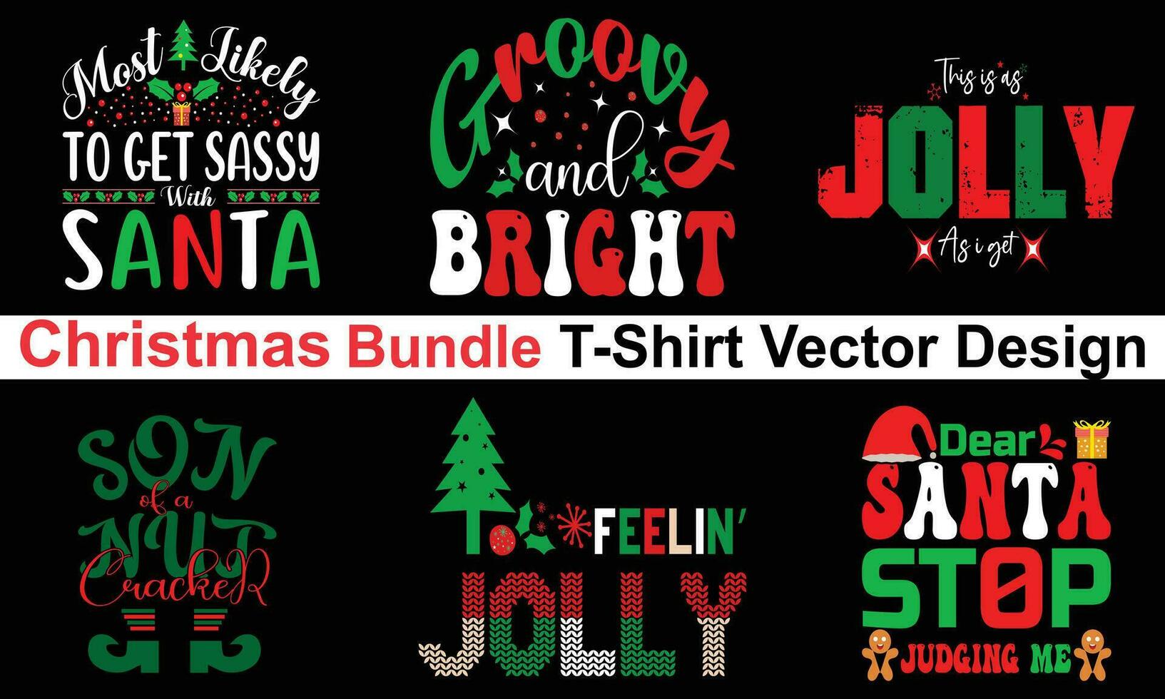 Funny Christmas Bundle Shirt Merry Christmas Shirt Christmas Ornaments Bundle vector Eps Bundle