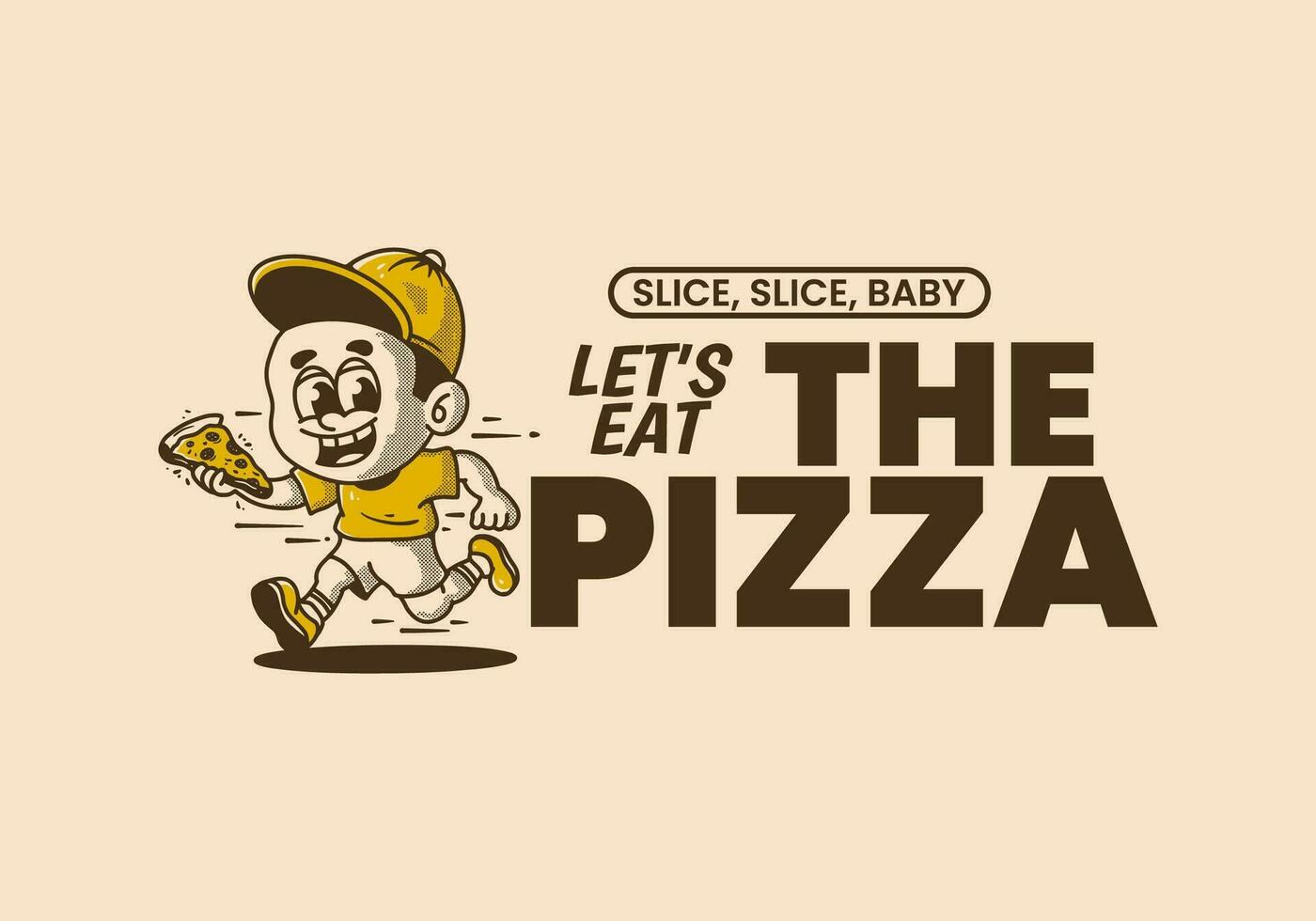 Let's eat the pizza, illustration of a little boy running and holding a slice of pizza vector