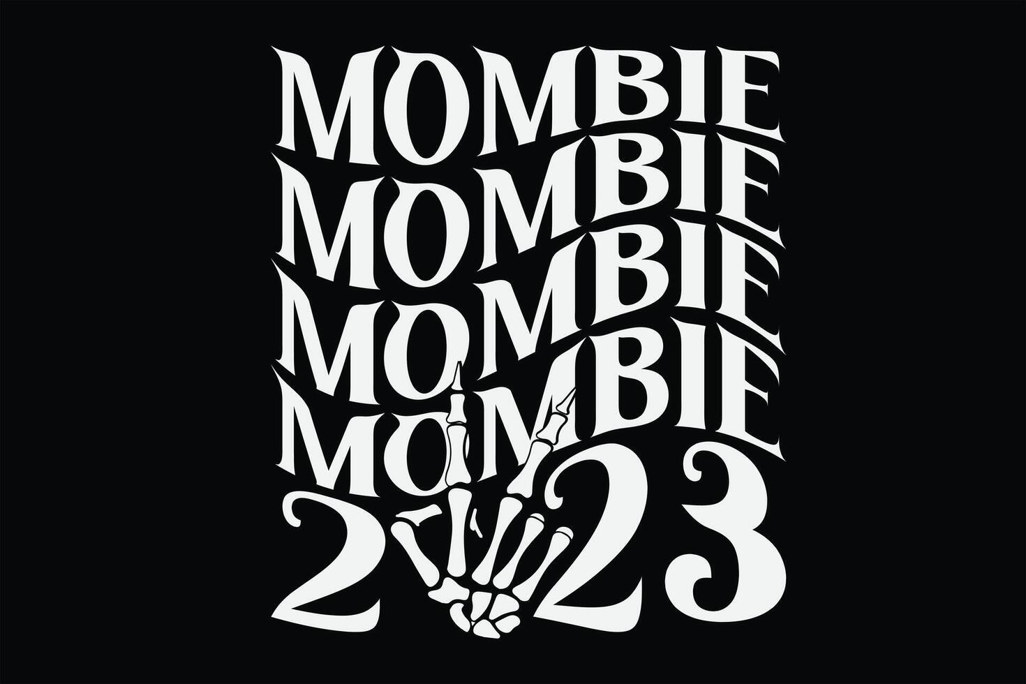 Mombie 2023 Funny Halloween T-Shirt Design vector