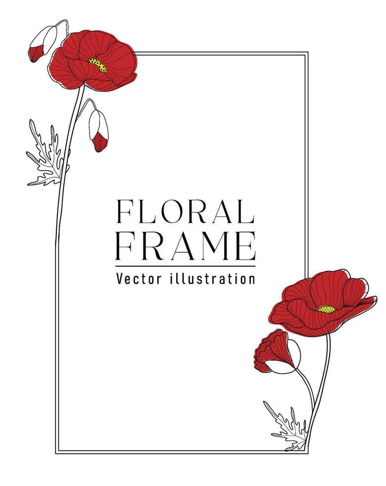 Romantic vertical rectangle frame with red poppies. Floral design for labels, branding business identity, wedding invitation. vector