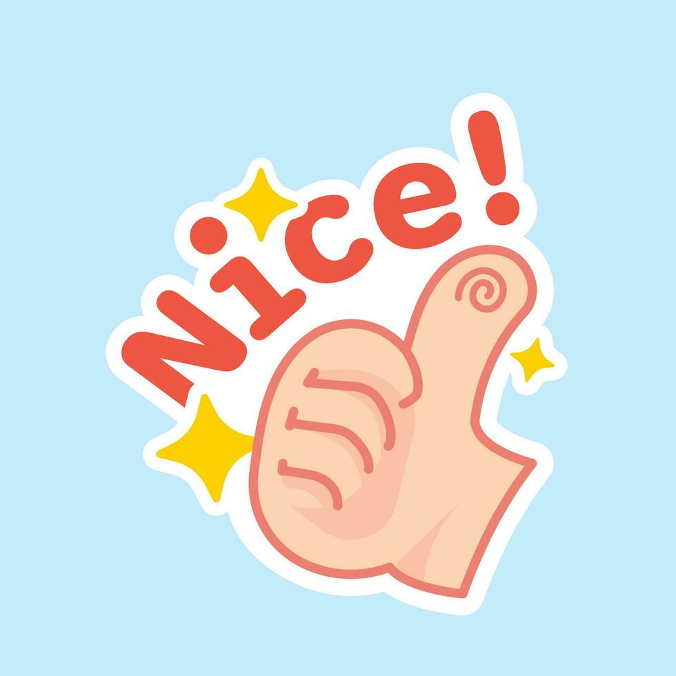 Nice with text and thumb up hand concept illustration flat design vector eps10. modern graphic element ui, banner, infographic, icon, sticker