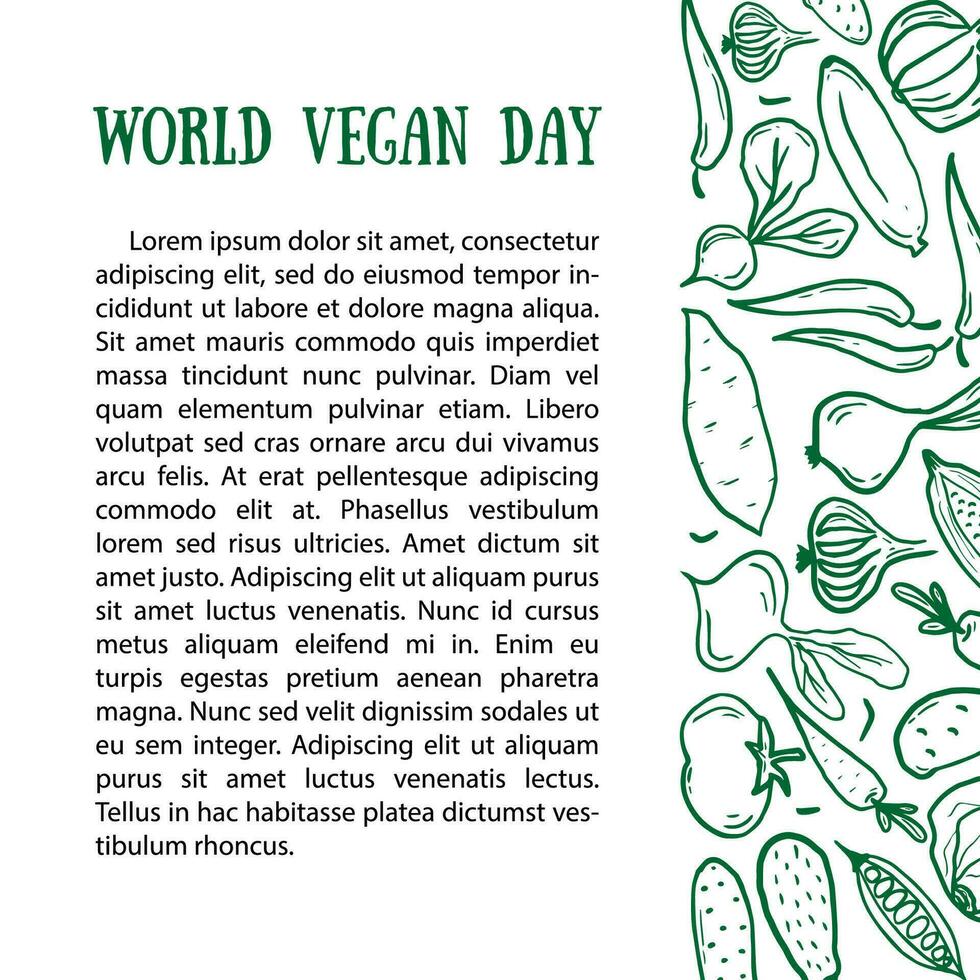World vegan day, vector doodle poster with vegetables. Background card with text