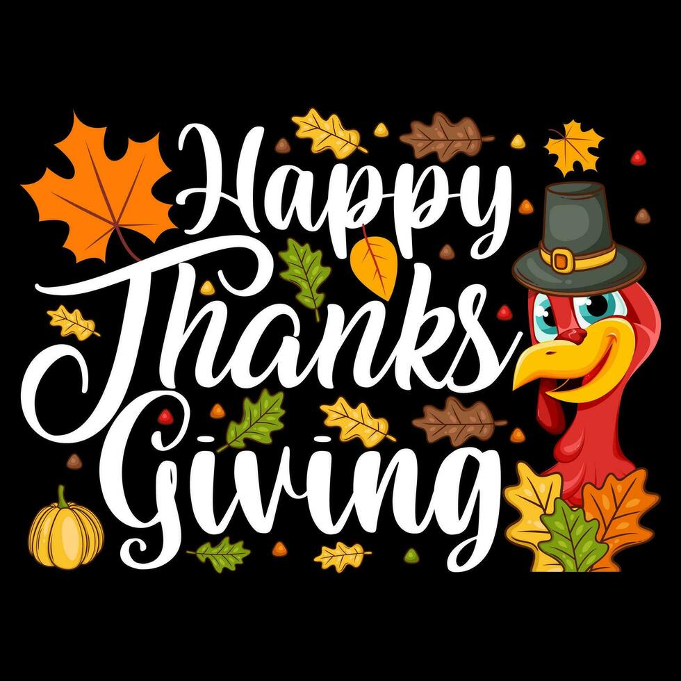 Happy Thanksgiving Day vector t-shirt design that are perfect for thanksgiving coffee mug, poster, cards, pillow cover, sticker, Canvas design.
