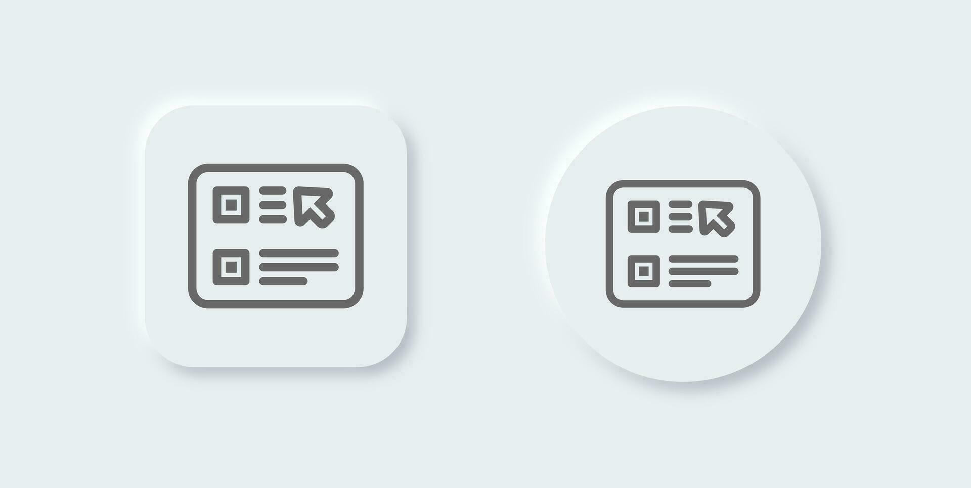 Choice line icon in neomorphic design style. Choose button signs vector illustration.
