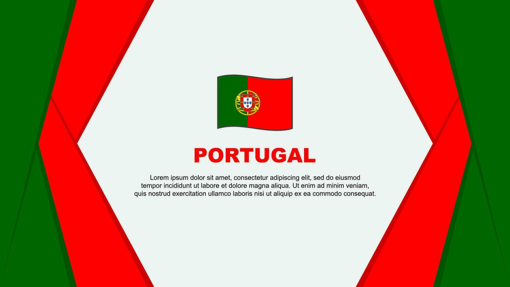 Portugal Flag Abstract Background Design Template. Portugal Independence Day Banner Cartoon Vector Illustration. Portugal Design