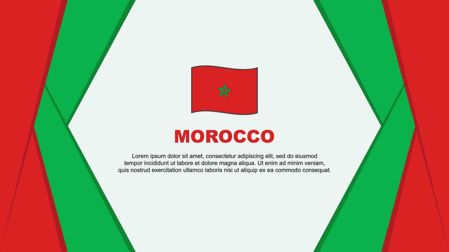 Morocco Flag Abstract Background Design Template. Morocco Independence Day Banner Cartoon Vector Illustration. Morocco Flag