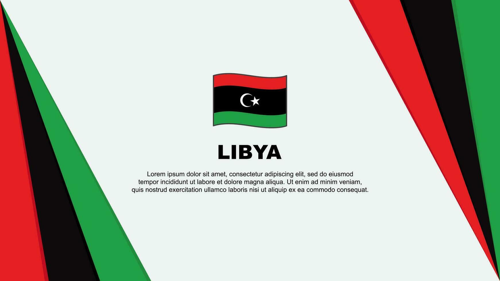 Libya Flag Abstract Background Design Template. Libya Independence Day Banner Cartoon Vector Illustration. Libya Banner