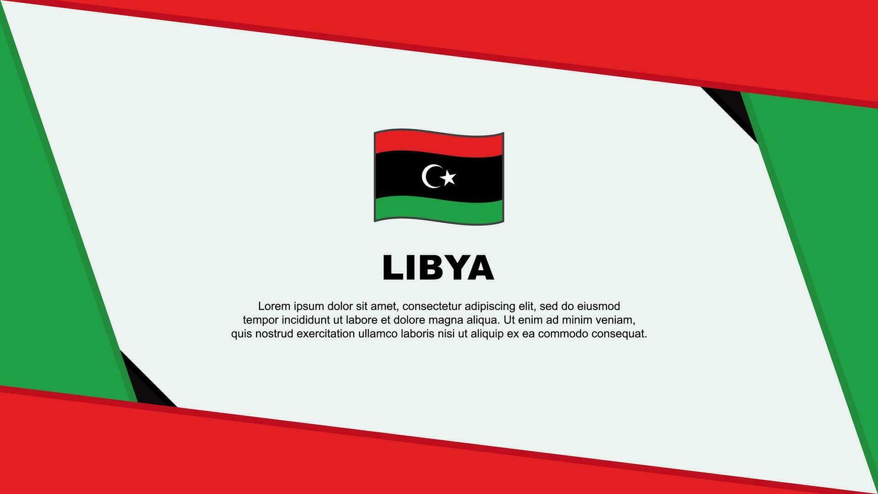 Libya Flag Abstract Background Design Template. Libya Independence Day Banner Cartoon Vector Illustration. Libya Cartoon