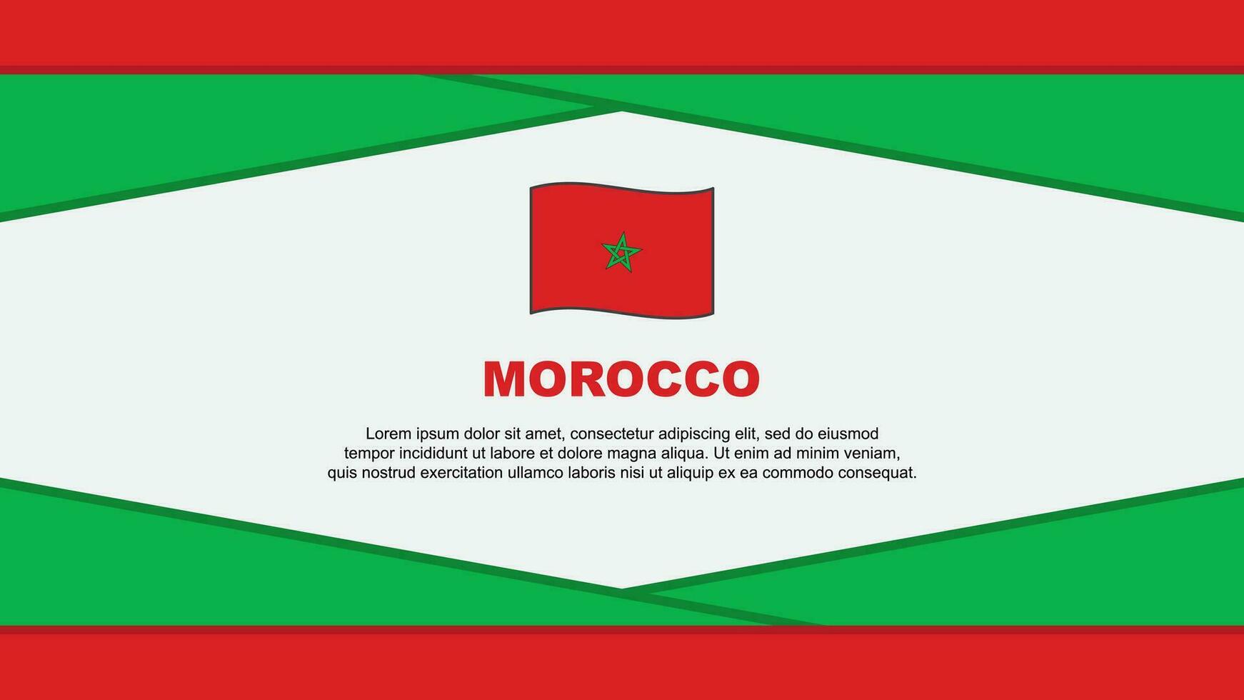 Morocco Flag Abstract Background Design Template. Morocco Independence Day Banner Cartoon Vector Illustration. Morocco Vector