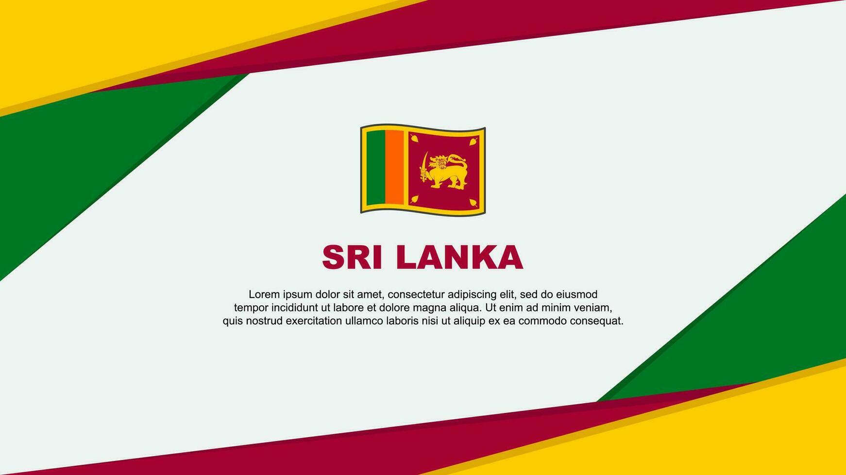 Sri Lanka Flag Abstract Background Design Template. Sri Lanka Independence Day Banner Cartoon Vector Illustration. Sri Lanka Background