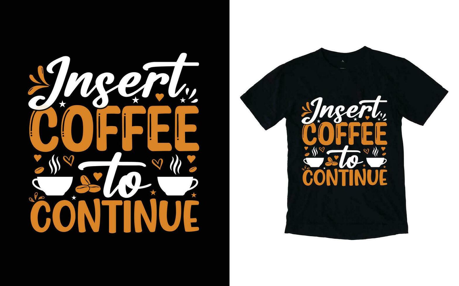 diseño de camiseta de tipografía de café vector