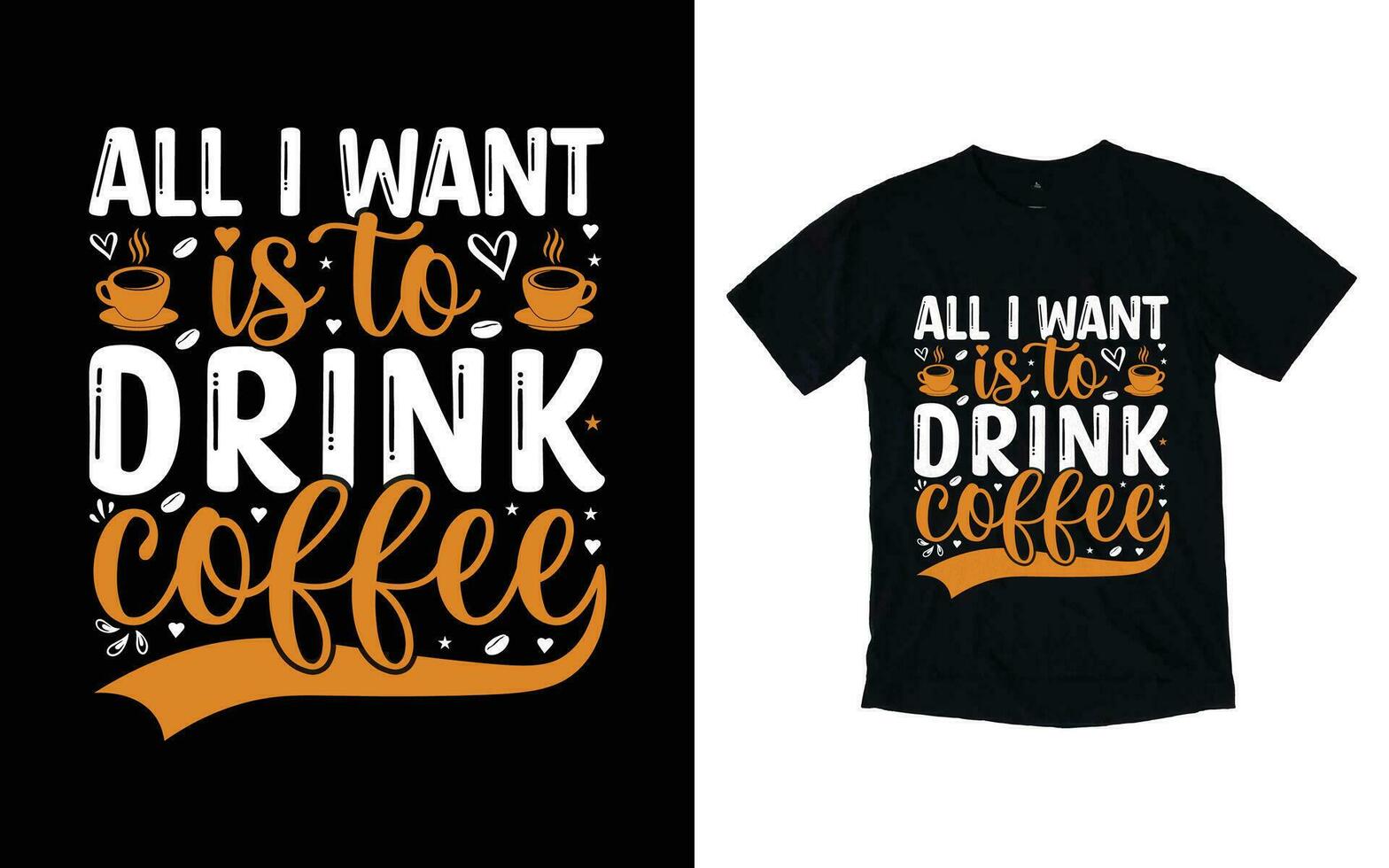 Coffee typography t-shirt design vector