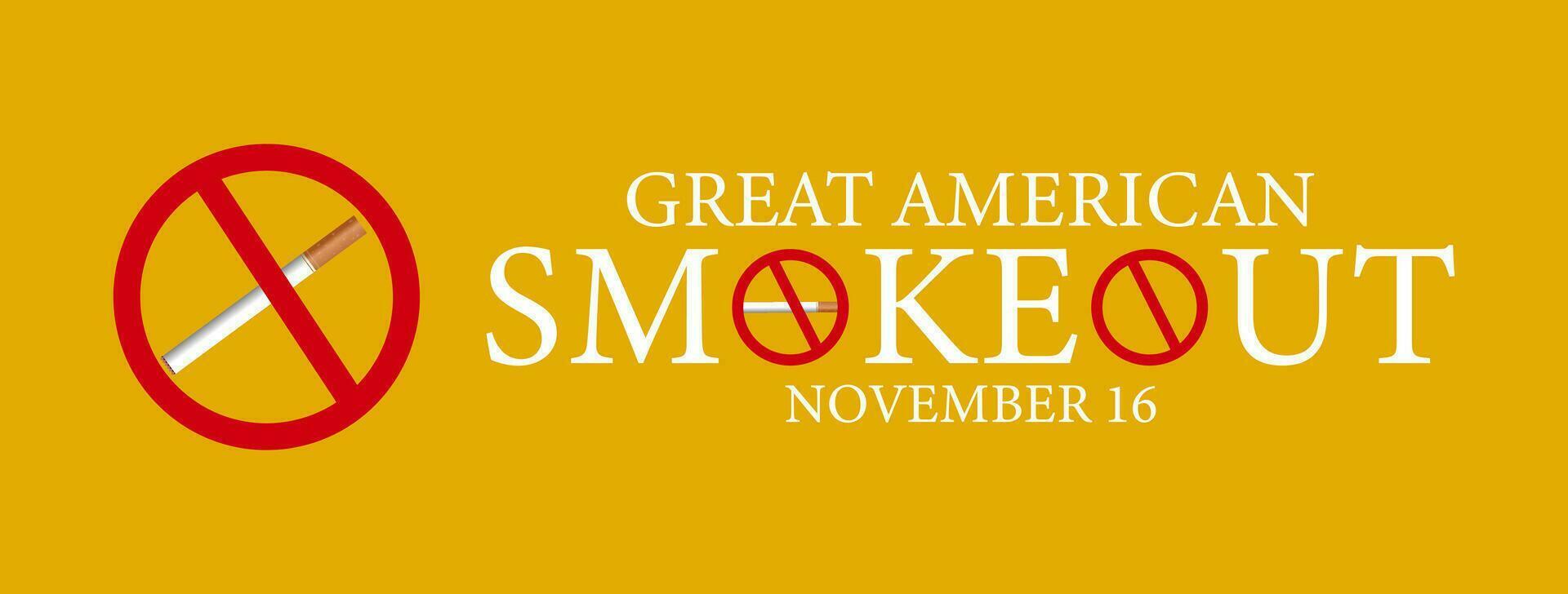 Great American Smokeout is an annual intervention event on the third Thursday of November Banner, poster, card, background design. vector