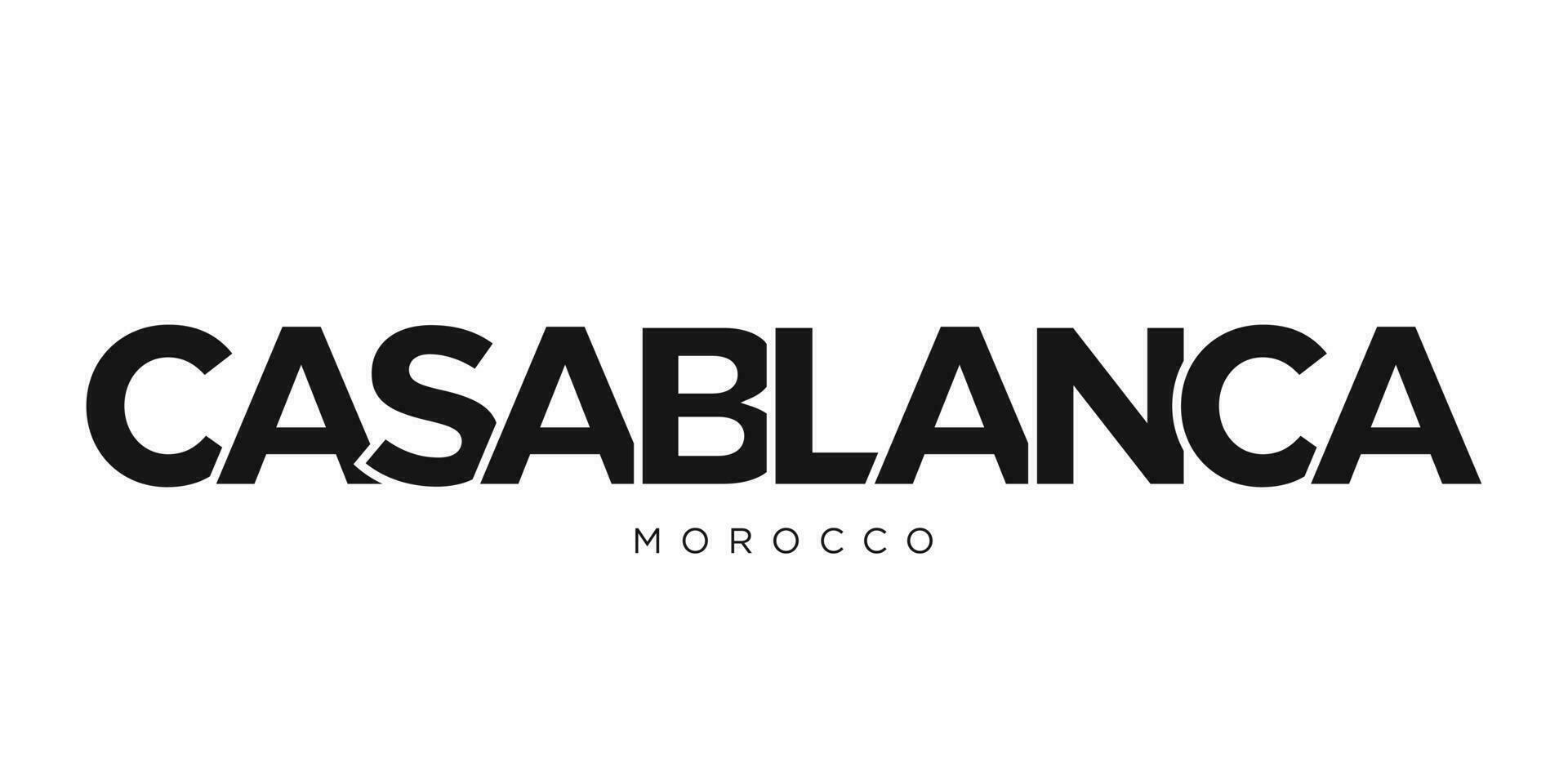 Casablanca in the Morocco emblem. The design features a geometric style, vector illustration with bold typography in a modern font. The graphic slogan lettering.