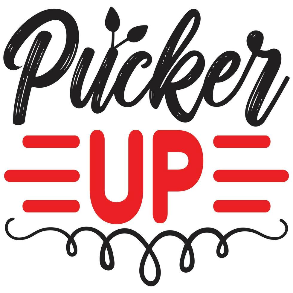 pucker up design vector