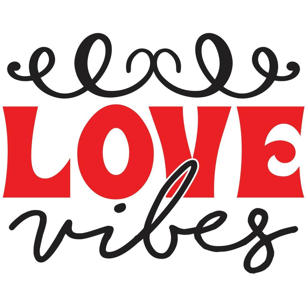 love vibes design vector