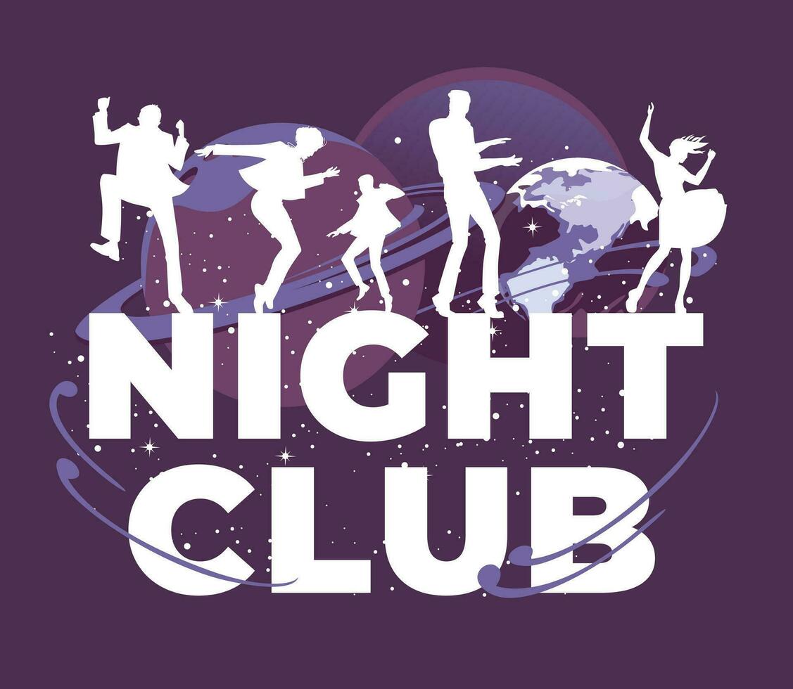 Night club design advertisement. Silhouettes of dancing people on the background of space and planets vector