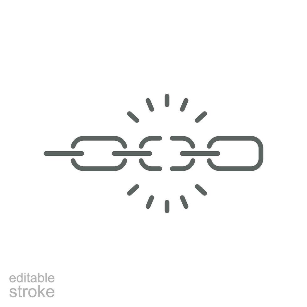 Broken chain line icon. Wreck chain link, torn chain, failure disconnection idea concept. Unlink, disconnected Loop. Editable stroke. Vector illustration. Design on white background. EPS 10