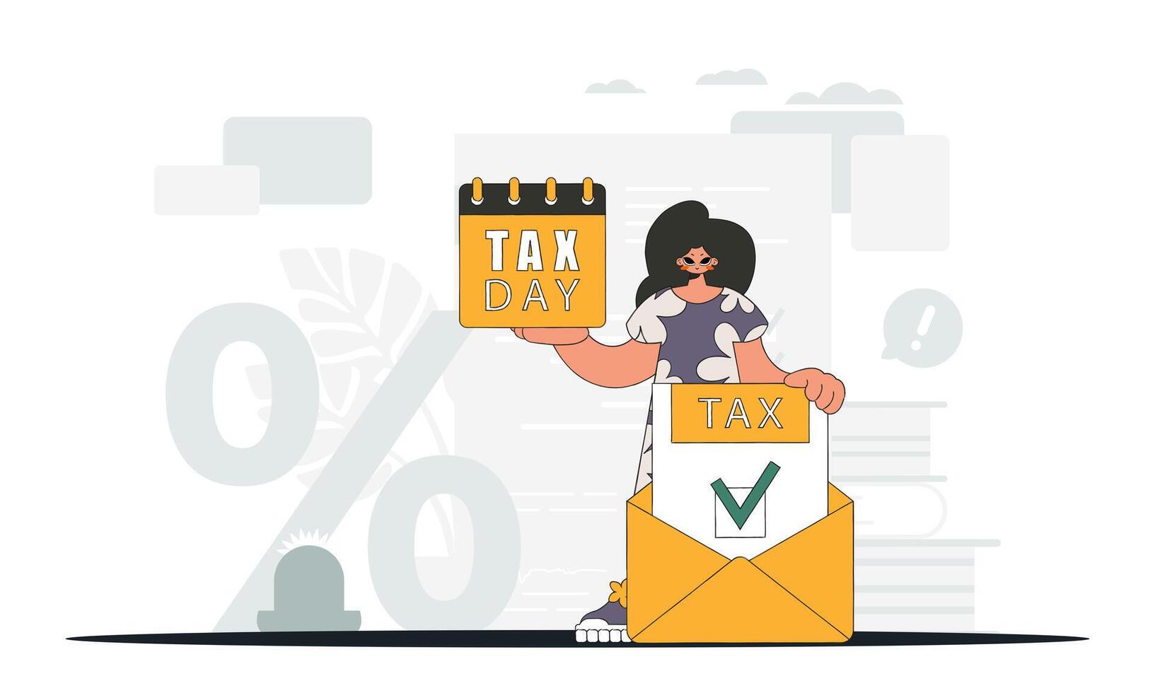 A well-dressed girl holds a calendar in her hand. TAX day. Graphic illustration on the theme of tax payments. vector
