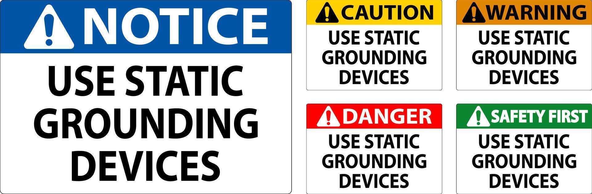 Caution Sign Use Static Grounding Devices vector