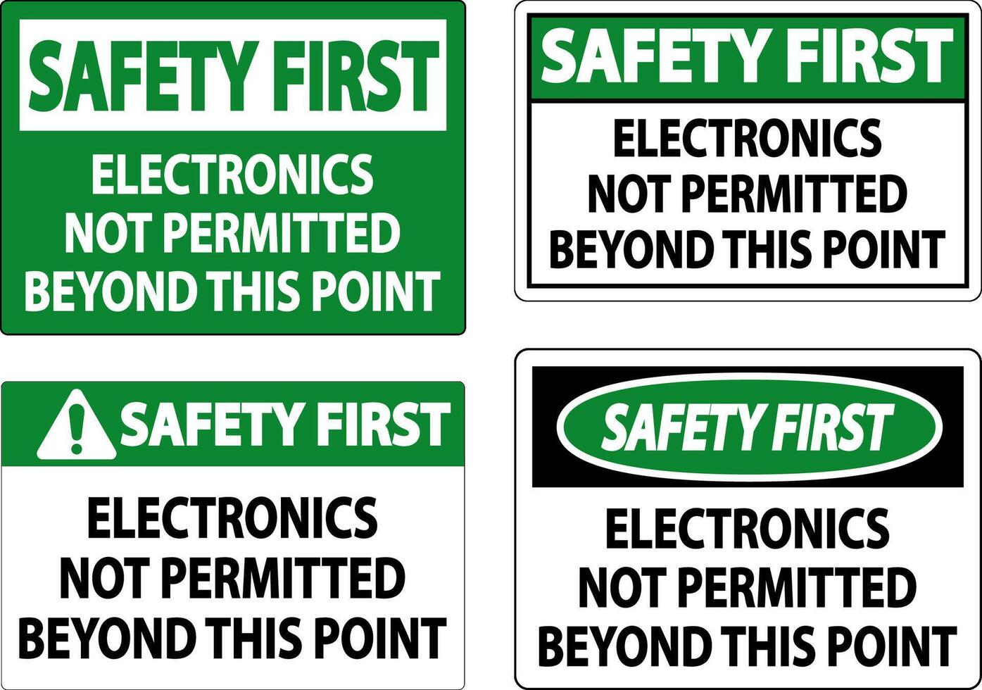 Safety First Sign Electronics Not Permitted Beyond This Point vector