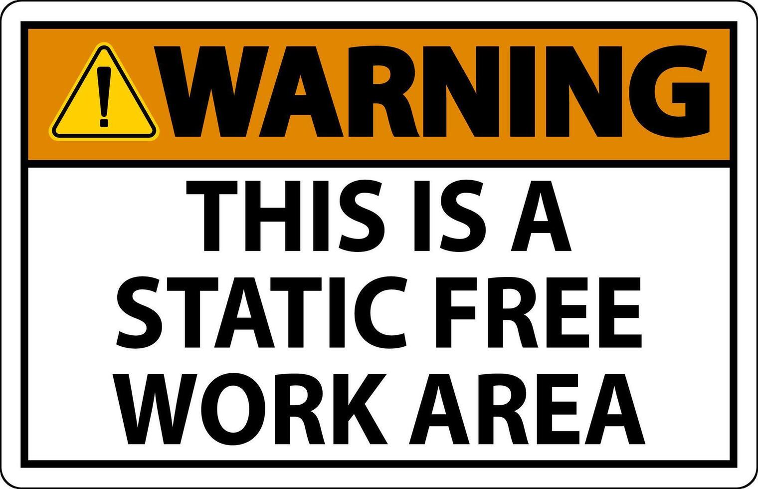 Warning Sign This Is A Static Free Work Area vector