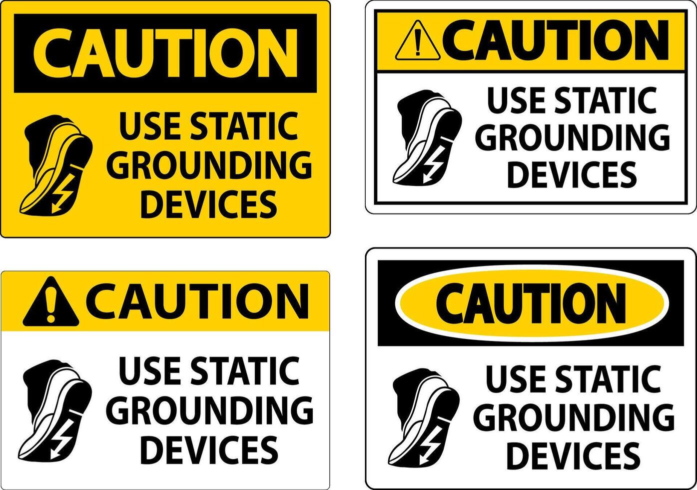Caution Sign Use Static Grounding Devices vector