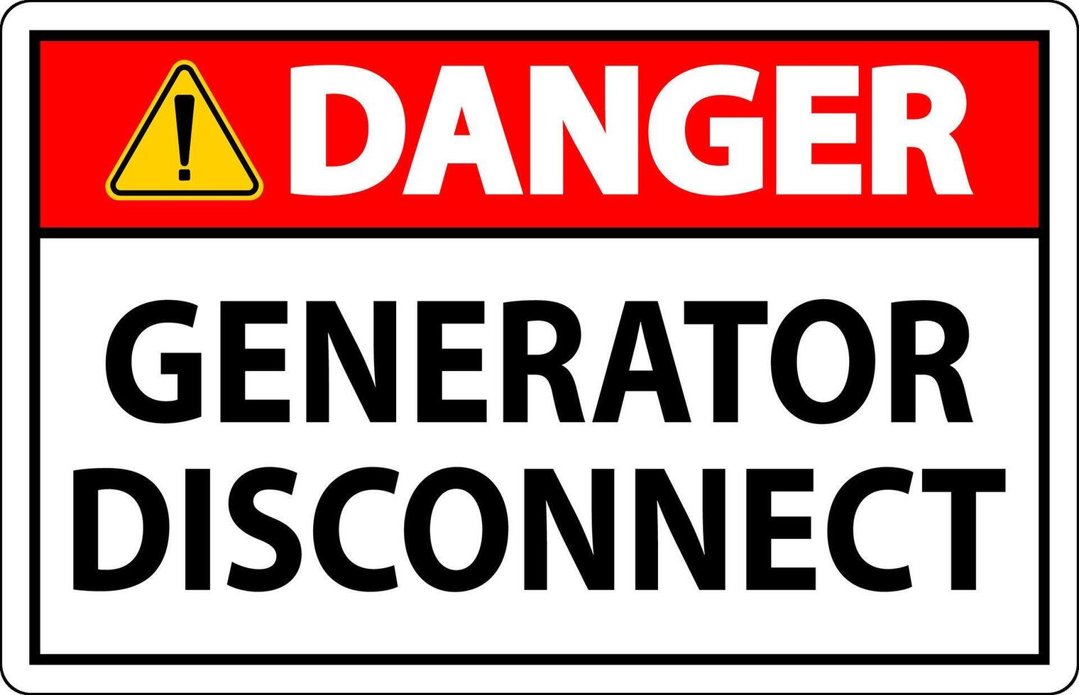 Danger Sign Generator Disconnect vector