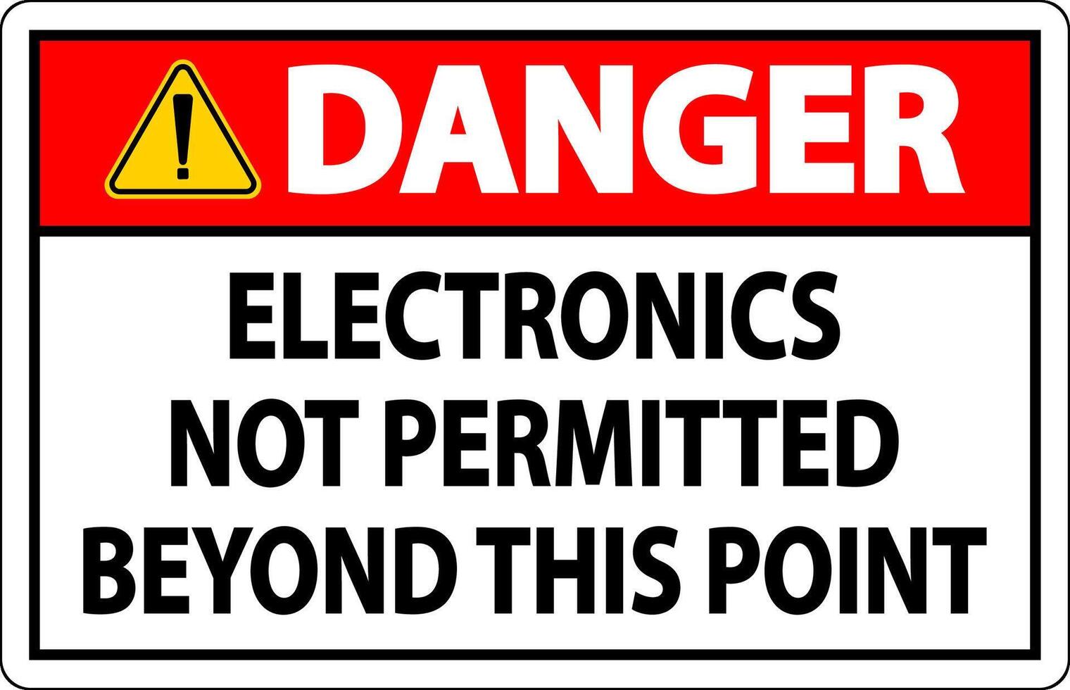 Danger Sign Electronics Not Permitted Beyond This Point vector