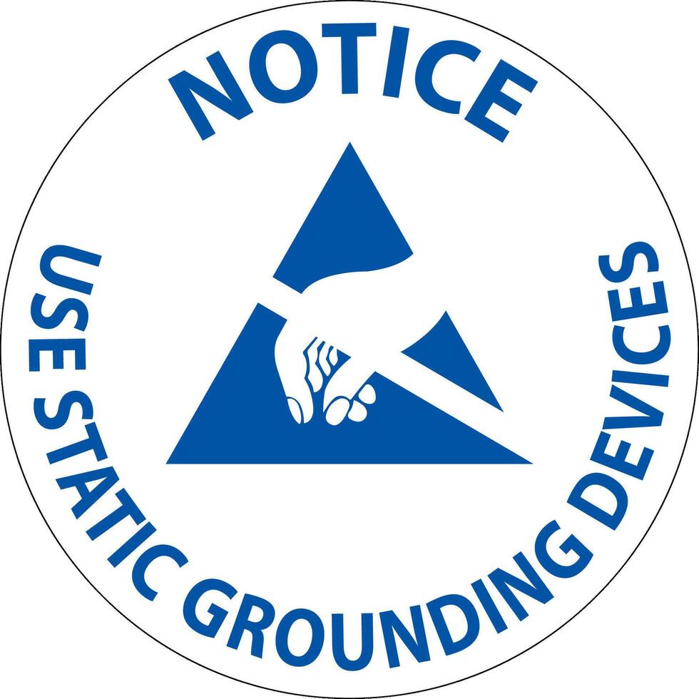 Notice Sign Use Static Grounding Devices vector