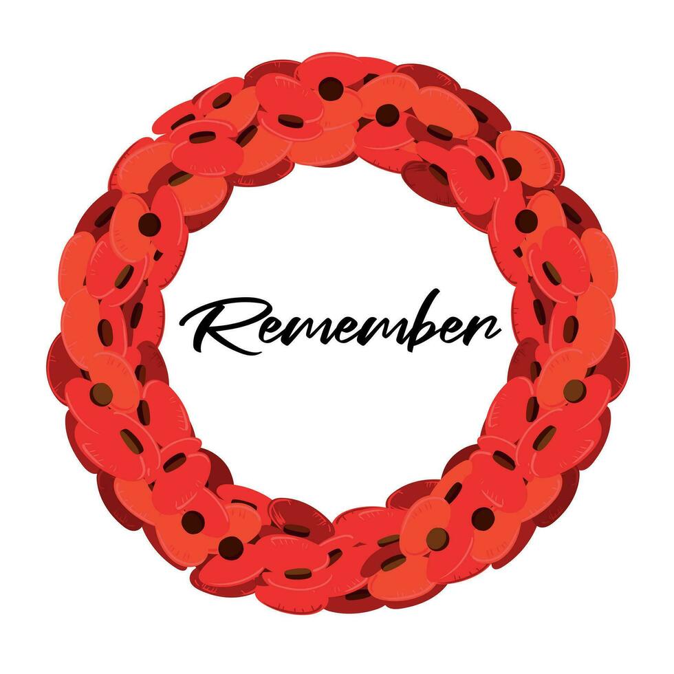 A traditional wreath of red flowers for Remembrance Day ,also known as Poppy Day, in memory of military personnel who died in the line of duty. Vector, flat style. vector