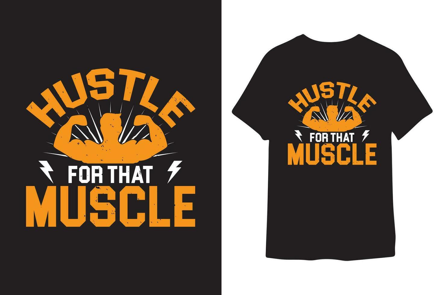 Vector hustle for that huscle typography t-shirt design