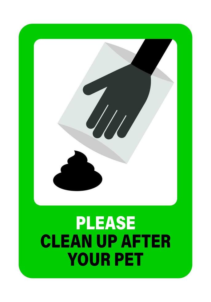 Sign Please Clean Up After Your Pets vector