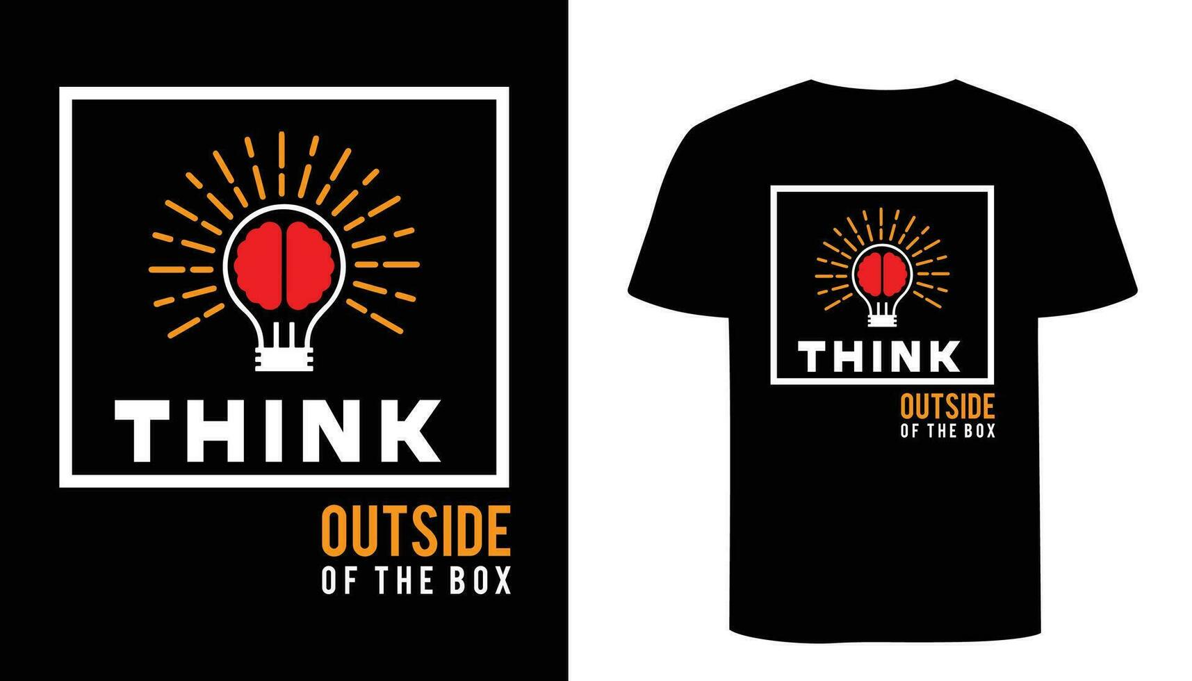 Think outside of the box - Typography t shirt design. Motivational typographic Vector Illustration.