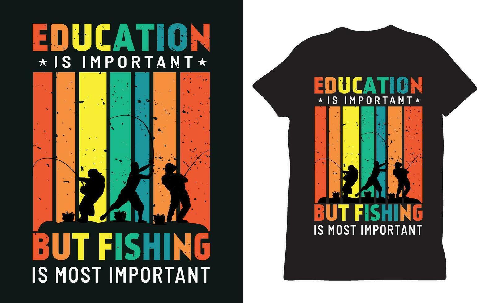 Education is important but fishing is most important T shirt design vector
