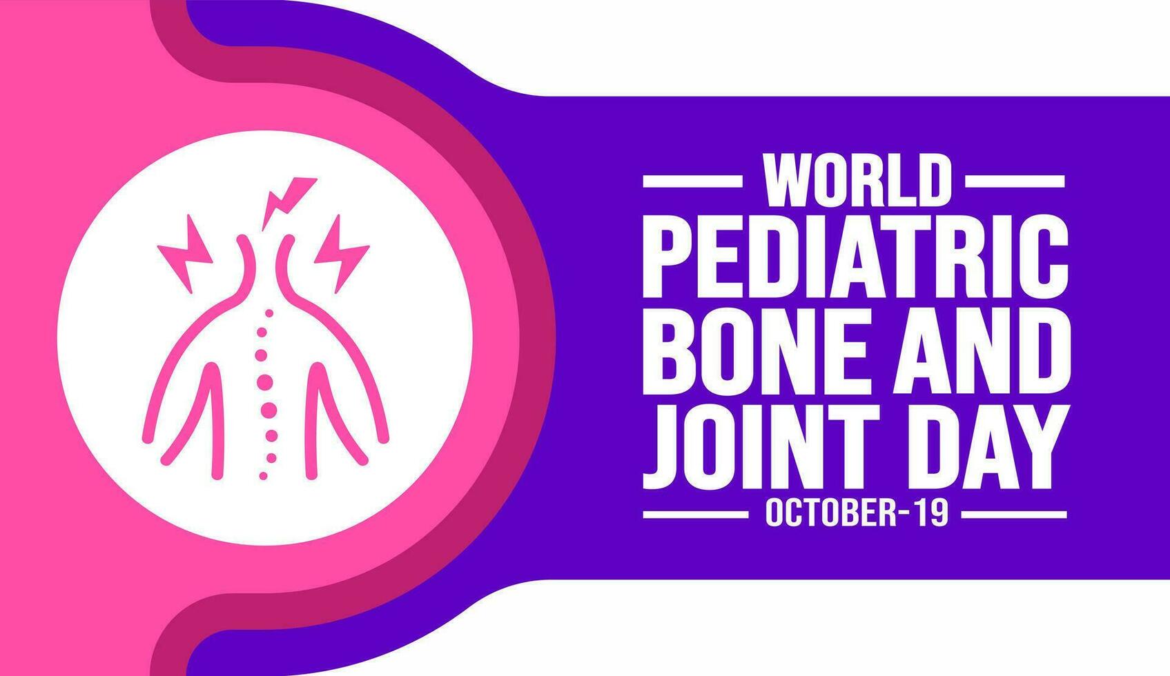 October is World Pediatric Bone and Joint Day background template. Holiday concept. background, banner, placard, card, and poster design template with text inscription and standard color. vector. vector