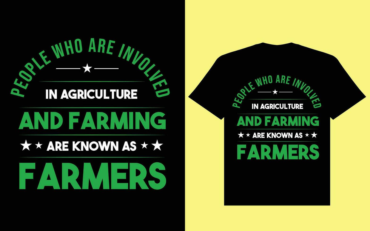 personas quien son involucrado en agricultura y agricultura son conocido como agricultores t camisa diseño, granjero t camisa diseño vector