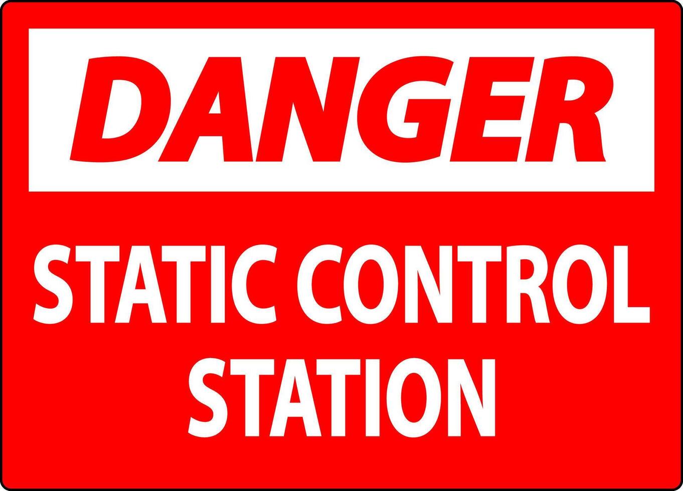 Danger Sign Static Control Station vector