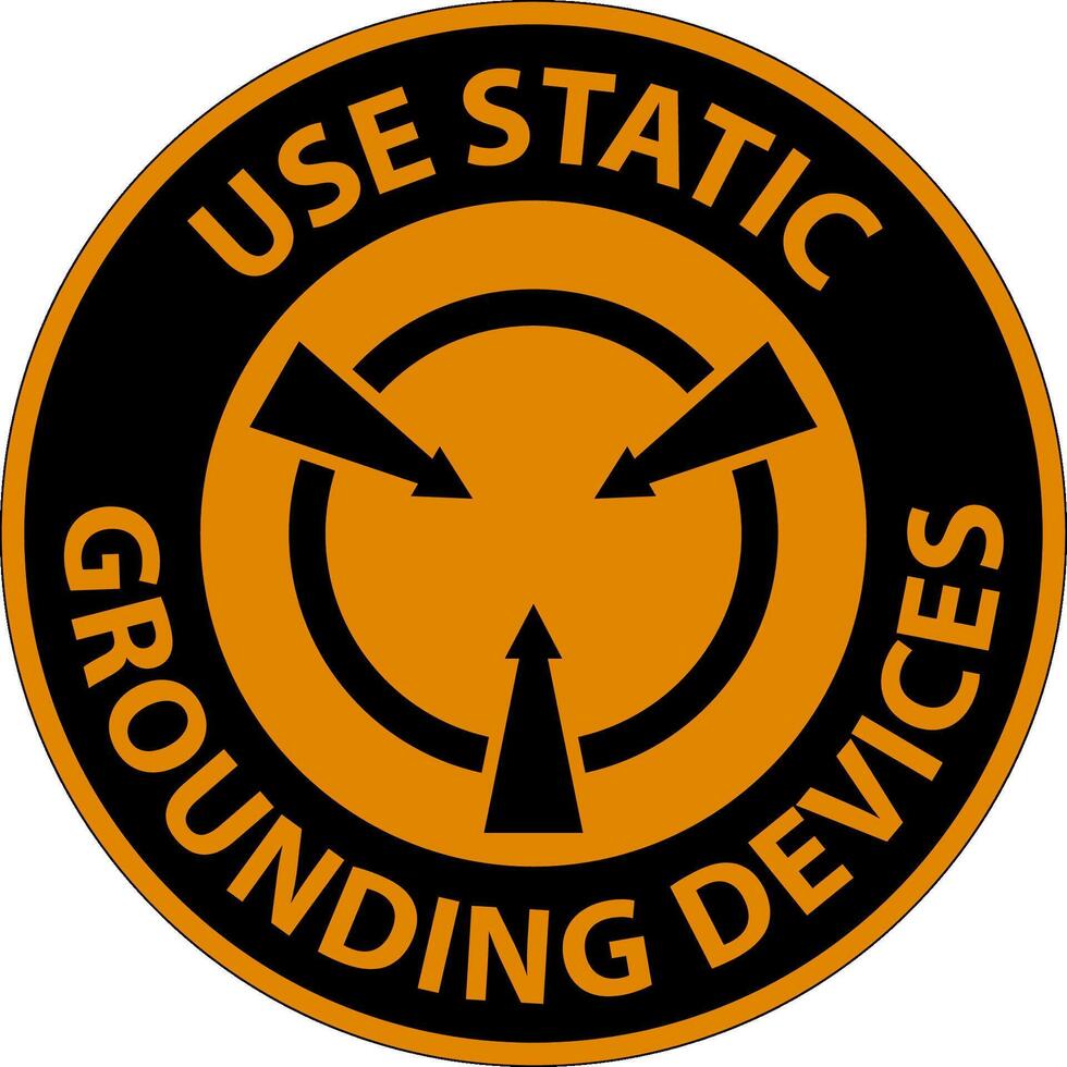Warning Sign Use Static Grounding Devices vector