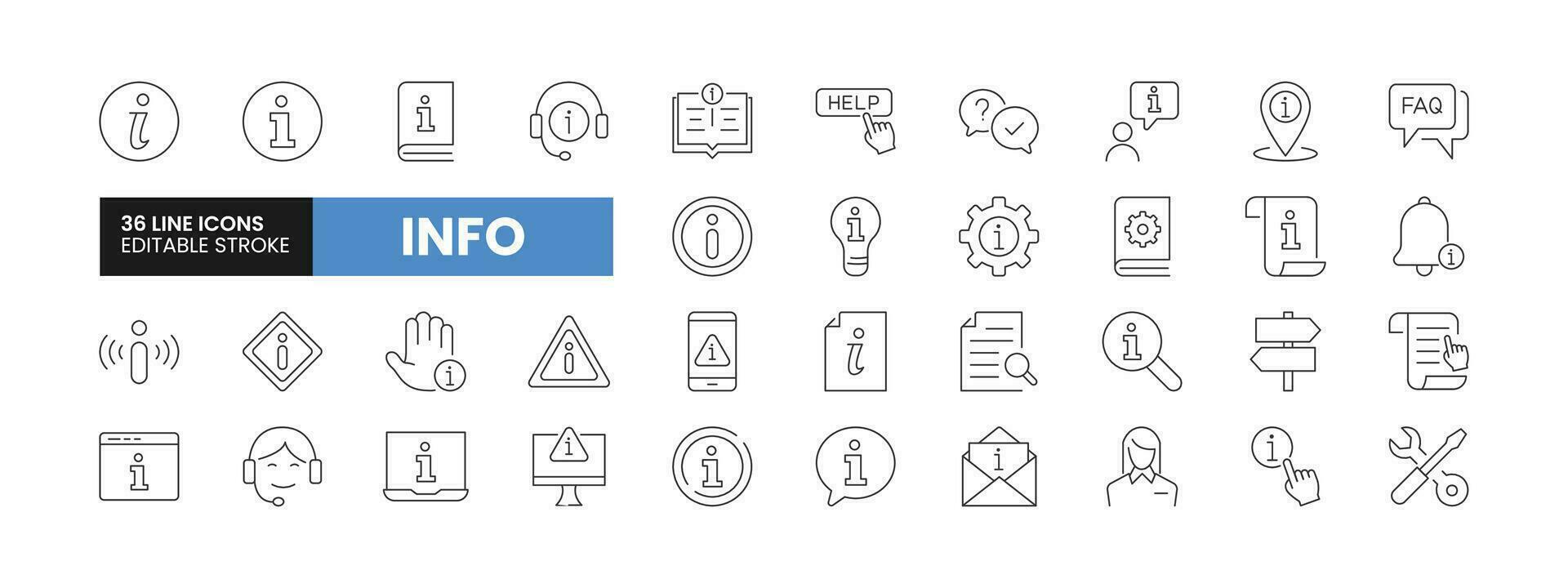 Set of 36 Info and Help Desk line icons set. Info outline icons with editable stroke collection. Includes Information, FAQ, Warning, Manual, Assistance, and More. vector