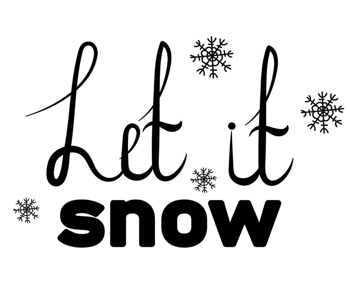 the lettering let it snow vector