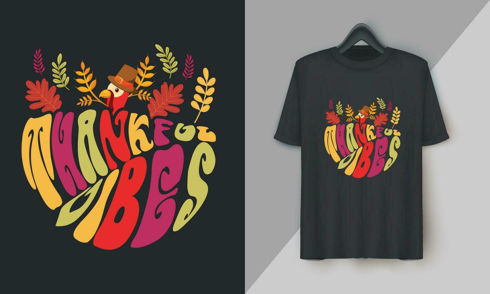 Thankful vibes - Fall Thanksgiving Day Special T-shirt Design vector. Festival, Holidays, orange, Turkey, Fall vector