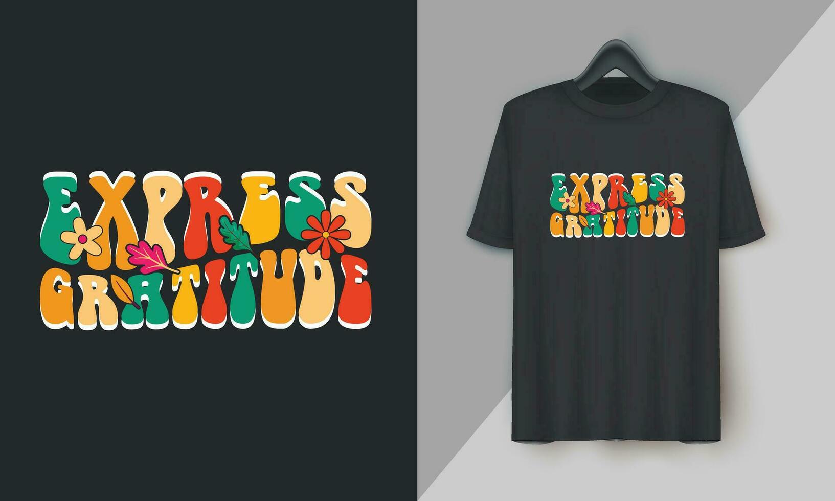 Express Gratitude - Fall Thanksgiving Day Special T-shirt Design vector. Festival, Holidays, orange, Turkey, Fall vector