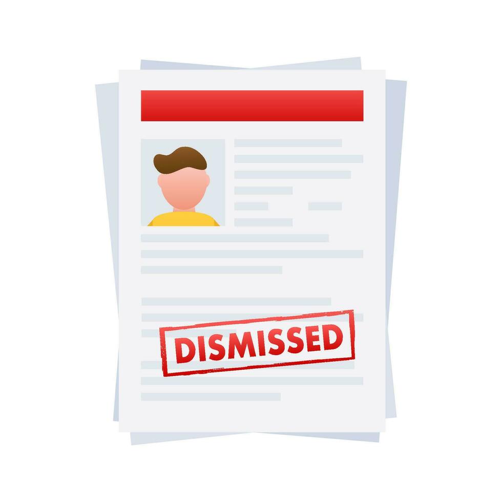 Dismissal document, dismissed stamp. Getting fired. Vector stock illustration.