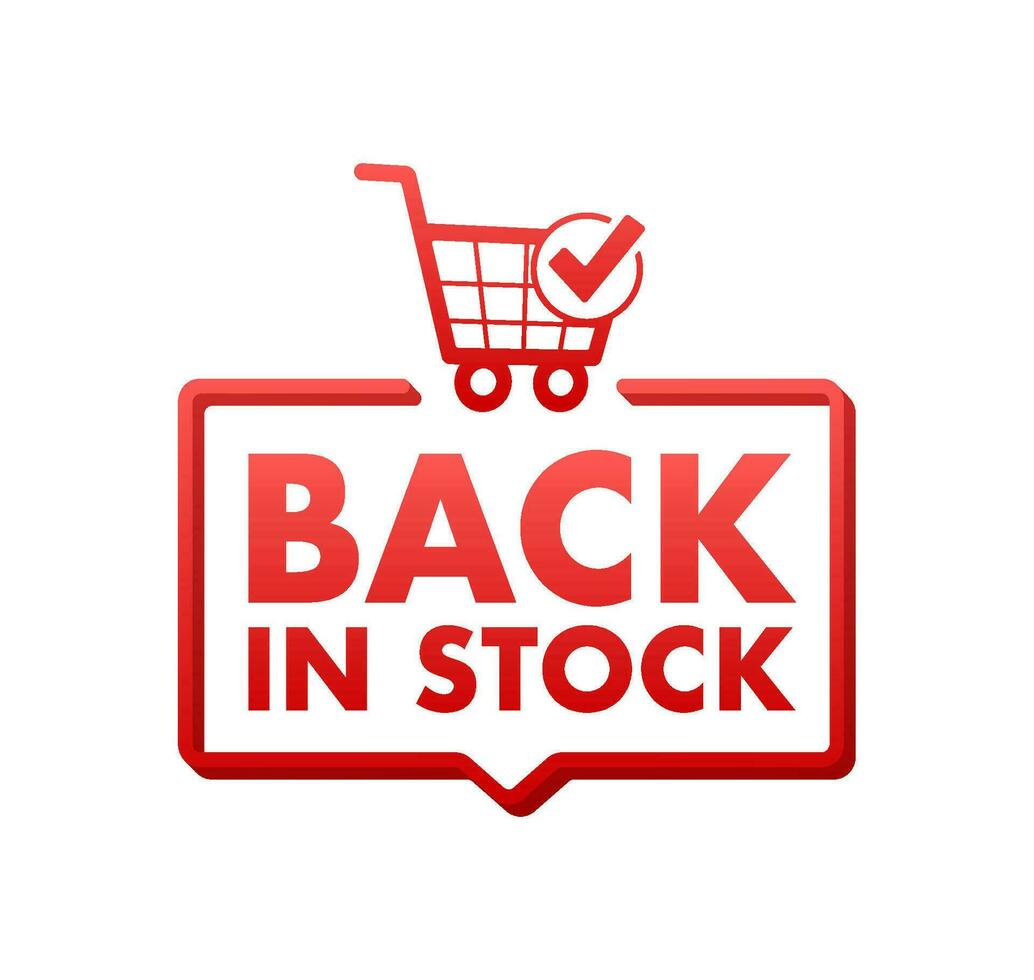 Back in stock label. Online shopping promotion. Shopping cart. Vector stock illustration.