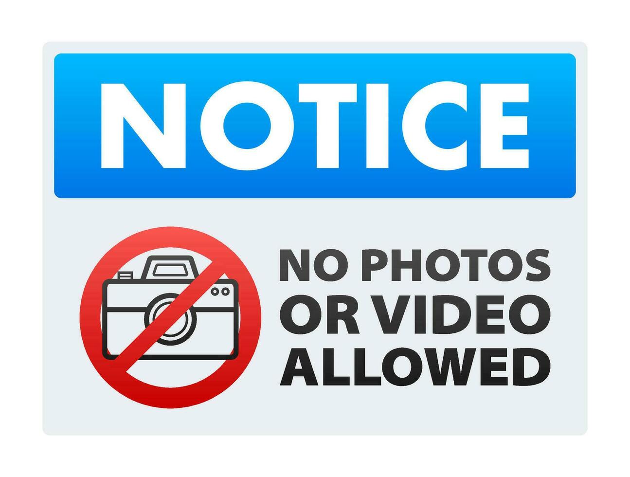 Notice No photos or video allowed sign. Photo camera forbidden. vector