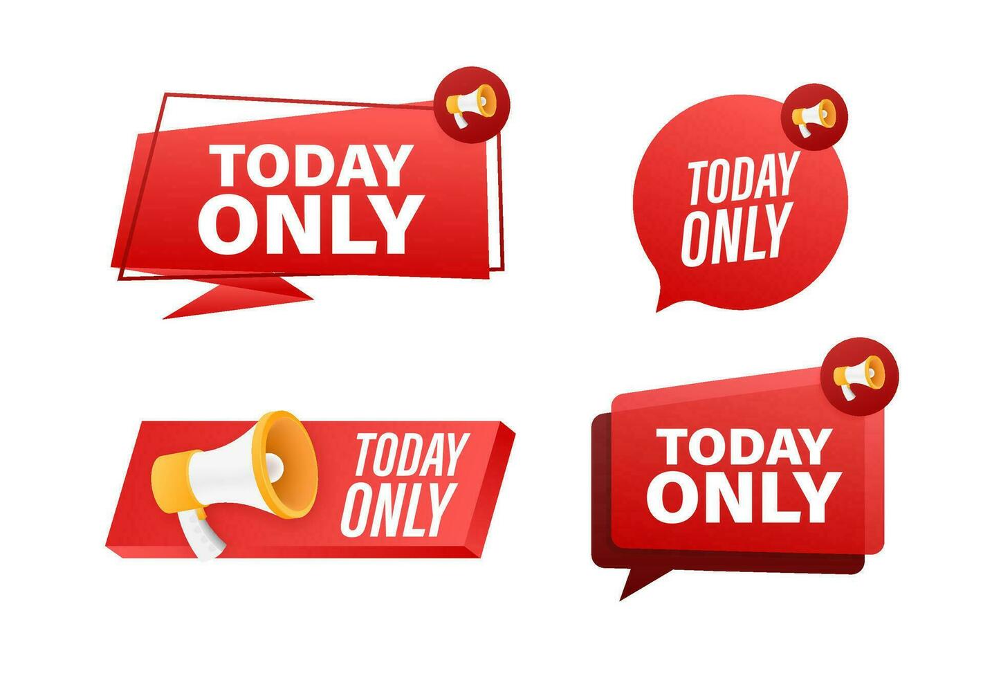 Megaphone label set with text today only. Megaphone in hand promotion banner. Marketing and advertising vector