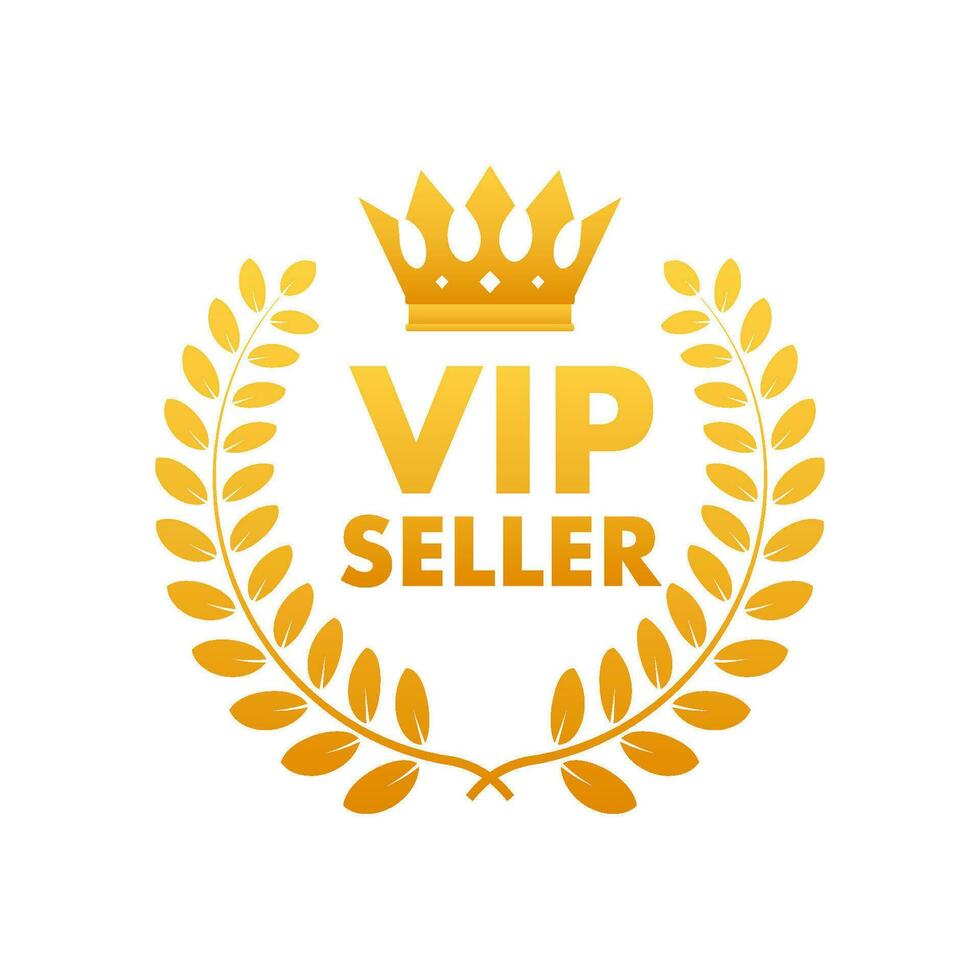 VIP seller golden badge. Premium warranty. Quality guarantee. Vector stock illustration.